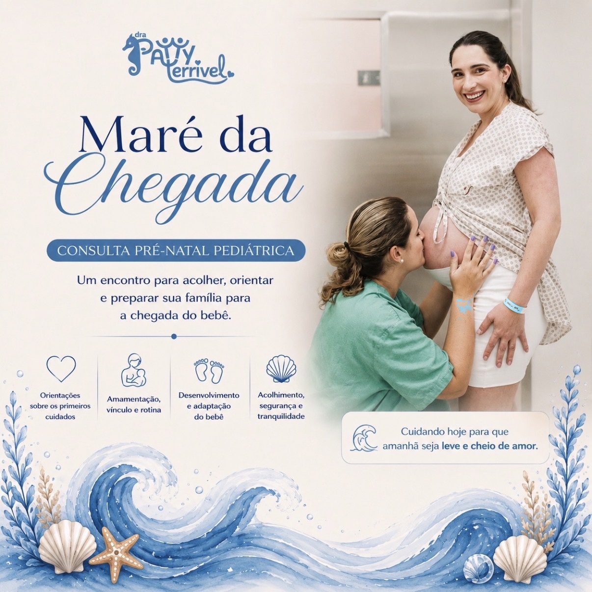Maré da Chegada - Clínica Mamma Gaia